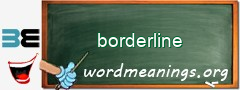 WordMeaning blackboard for borderline